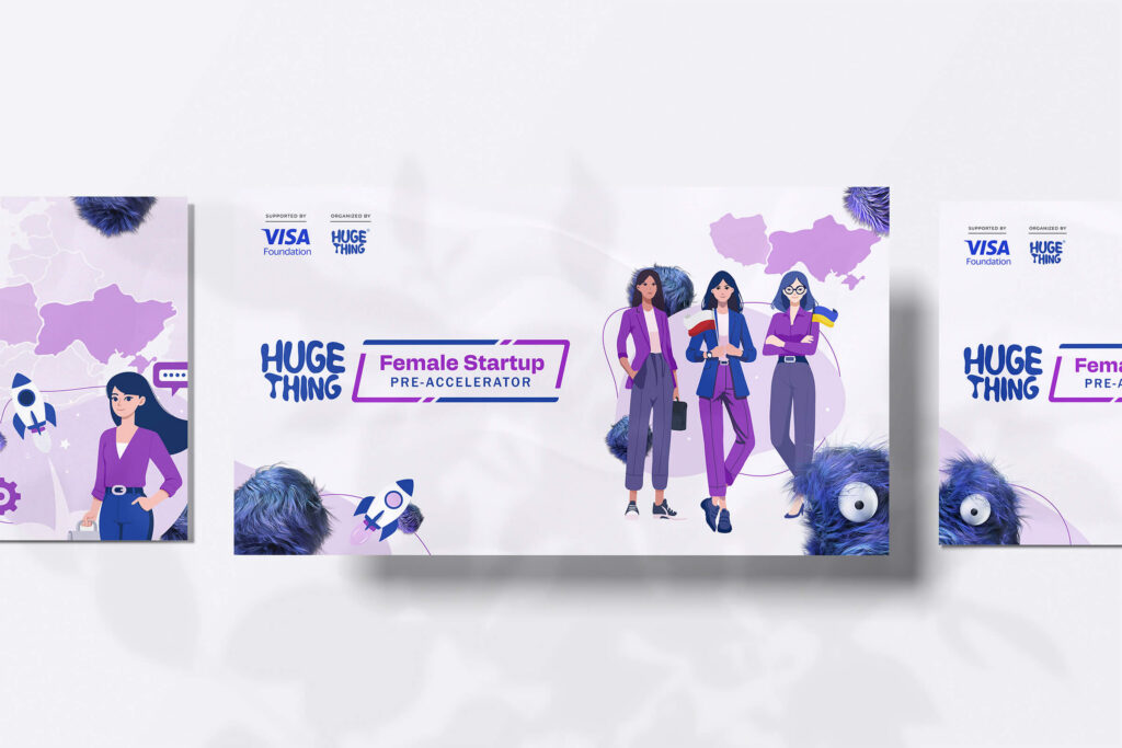 Huge Thing Female Startup Pre-Accelerator slides with illustrated women founders
